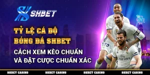 Tỷ Lệ Cá Độ Bóng Đá