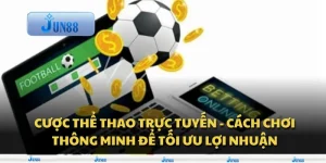 Cược thể thao trực tuyến - Cách chơi thông minh để tối ưu lợi nhuận